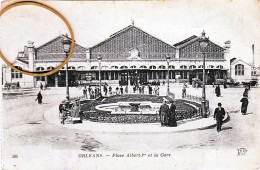 45 ORLEANS Pl Albert 1er Et La Gare - Orleans