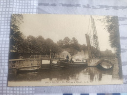 CPA - Lille - Un Pont Sur Le Canal - Lille
