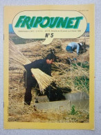 Fripounet N°5 - Andere & Zonder Classificatie