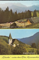 Kärnten, Eisenkoppler Hütte Mit Steiner Alpen, Bergkirche Ebriach Ngl #F1132 - Sonstige & Ohne Zuordnung