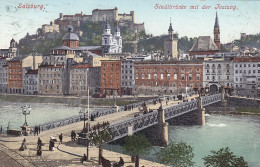 Salzburg, Stadtbrücke Mit Der Festung Gl1909 #F4072 - Autres & Non Classés