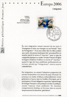 " EUROPA 2006 : L'INTEGRATION " Sur Notice Officielle 1er Jour De 2006. N° YT 3902. Parfait état. FDC à Saisir !!! - 2006