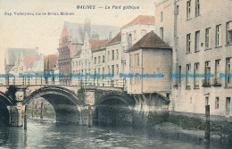R116713 Malines. Le Pont Gothique. M. Marcovici - Wereld