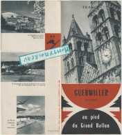 VP : Brochure :  GUEBWILLER   , Haut Rhin , Au Pied Du Grand  Ballon - Non Classificati