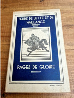 Terre De Lutte Et De Vaillance : Pages De Gloire : 14e Série : 1935-1936 - 1901-1940