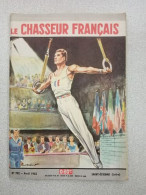 Revue Le Chasseur Français N° 782 - Avril 1962 - Ohne Zuordnung
