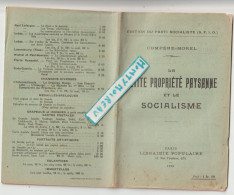 VP : Petit Livre : La Petite Propriété Paysanne Et Le  Socialisme , 1926 , Paris - Non Classificati