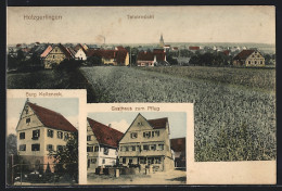 AK Holzgerlingen, Gasthaus Zum Pflug, Burg Kalteneck, Gesamtansicht  - Autres & Non Classés