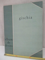 Album De 20 Dessins  De GUISHIA   Bon état Général - Grand Format  24/17  -   350 Gr - 1946 - - Sin Clasificación