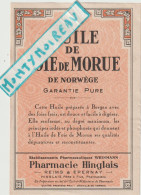VP : étiquette 13,5 Par 9 Cm Env. : HUILE De Foie De Morue  De Norvège , Pharmacie Hinglais Reims-Epernay , Marne - Andere & Zonder Classificatie