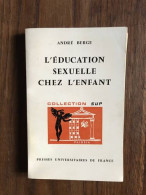 L'éducation Sexuelle Chez L'enfant - Other & Unclassified
