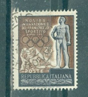 ITALIE - N°622 Oblitéré - Exposition Internationale Du Timbre Sportif, à Rome. - 1946-60: Gebraucht