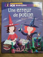 Isabelle Rossignol Une Erreur De Potion - Otros & Sin Clasificación