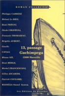 13 Passage Gachimpega 13000 Marseille - Otros & Sin Clasificación