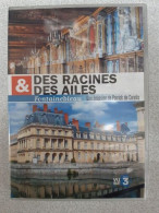 DVD Reportage - Des Racines Et Des Ailes - Fontainbleau - Otros & Sin Clasificación