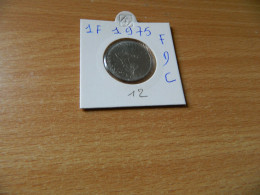 Piece 1 Francs  Fleure De Coin 1975 - 1 Franc