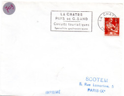 ECRIVAIN / GEORGE SAND  = 36 LA CHATRE 1958 = Flamme Non Codée = SECAP 'PAYS Spécialités Gastronomiques' - Mechanical Postmarks (Advertisement)