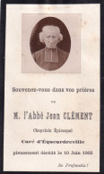 Équeurdreville ( Manche 50)  Photographie De M. L'Abbé Jean CLÉMENT Image Pieuse Faire Part Décès Du 10 Juin 1902 - Geïdentificeerde Personen