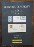 Le Timbre Classique, Histoire Postale. Jamet-Baudot-Pothion. 237e Vente Sur Offre. Avril 2024 - Andere & Zonder Classificatie