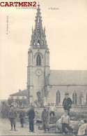 LES PAROCHES L'EGLISE ANIMEE 55 MEUSE - Sonstige & Ohne Zuordnung