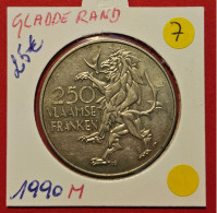Nikkelen 250 Vlaamse Franken 1990 In Medailleslag En Gladde Rand - Verzamelingen