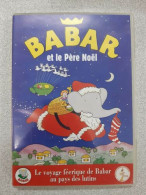Babar Et Le Père Noël - Otros & Sin Clasificación