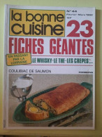 La Bonne Cuisine Nº44 / Février-Mars 1982 - Andere & Zonder Classificatie