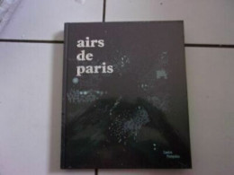 AIRS DE PARIS Exposition Centre Pompidou Avril à Aout - Andere & Zonder Classificatie