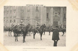 CPA Centenaire De Victor Hugo-Sortie Du Président De La République-Les Honneurs       L2934 - Schrijvers