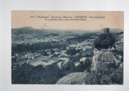 CPA - 63 - N°989 - Environs D'Issoire - Perrier - Vue Générale - Au Premier Plan, Tour De Maurifolet - Circulée En 1926 - Sonstige & Ohne Zuordnung