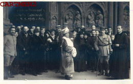 CARTE PHOTO : METZ MADAME POINCARE VISITE LA CATHEDRALE 4 JANVIER 1919 57 MOSELLE - Metz
