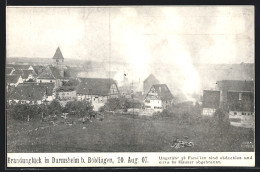 AK Darmsheim B. Böblingen, Brand Am 20. August 1907, 80 Häuser Abgebrannt  - Catastrophes