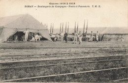 Boran * Boulangerie De Campagne , Fours Et Panneterie * Guerre 1914 1918 Ww1 - Boran-sur-Oise