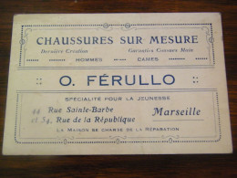 C.P.A.- Marseille (13) - O. Férullo - Chaussures Sur Mesure - Spécialité Hommes Femmes Et Jeunesse-  1930 - SUP (HW 61) - Non Classés