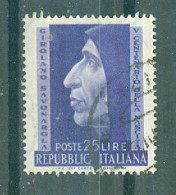ITALIE - N°634 Oblitéré - 5° Centenaire De La Naissance Du Dominicain Savonarole. - 1946-60: Used