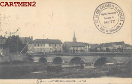 MOYEUVRE-LA-GRANDE PONT + CHEMIN DE FER ALSACE LORRAINE LIGNE NOUVELLES P.L.M. 57 MOSELLE - Other & Unclassified