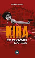Kira : Les Fantômes D'Anvers - Autres & Non Classés