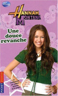 11. Hannah Montana : Une Douce Revanche - Autres & Non Classés