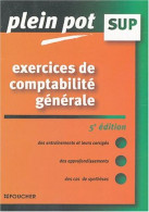 Exercices De Comptabilité Générale Enseignement Supérieur BTS DUT Tertiaires - Autres & Non Classés