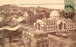 MARSEILLE EXPOSITION COLONIALE PANORAMA PRIS DU PALAIS DE L'AFRIQUE OCCIDENTALE - Expositions Coloniales 1906 - 1922