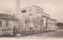 Valaurie La Station Electrique - Autres & Non Classés