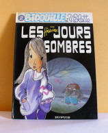 Bidouille Et Violette : Les Jours Sombres - EO 1982 - Hislaire - Ediciones Originales - Albumes En Francés
