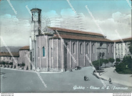 Bu510 Cartolina Gubbio Chiesa Di S.francesco Provincia Di Perugia Umbria - Perugia