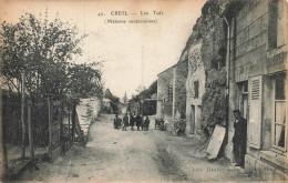 Creil * Rue Et Les Tufs , Maisons Souterraines * Villageois - Creil