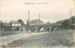 VOSGES  JARMENIL   Pont Sur La Vologne - Otros & Sin Clasificación