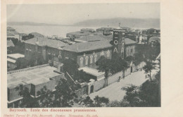 CPA  Beyrouth Ecole Des Diaconesses Prussiennes - Líbano