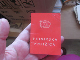 Pionirska Knjizica  Pioneer Booklet For Children - Historische Documenten