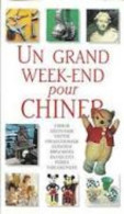 Un Grand Week-end Pour Chiner - Andere & Zonder Classificatie
