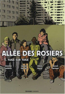 Allée Des Rosiers T01 Tuile Sur Tuile - Andere & Zonder Classificatie