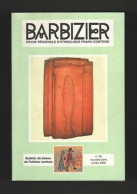 BARBIZIER Revue Régionale D'Ethnologie Franc Comtoise N30 - Non Classés